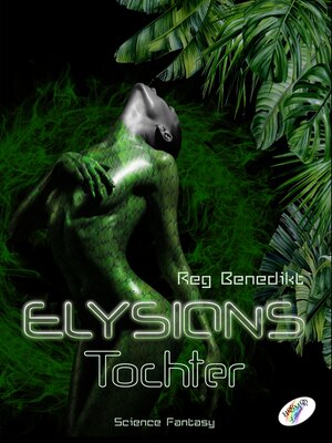 cover image of Elysions Tochter